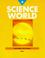 Cover of: Science World