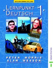 Cover of: Lernpunkt Deutsch (Lernpunkt) by Alan Wesson, Peter Morris