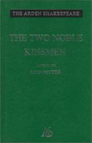 Cover of: The Two Noble Kinsmen (3rd Series) by John Fletcher, William Shakespeare