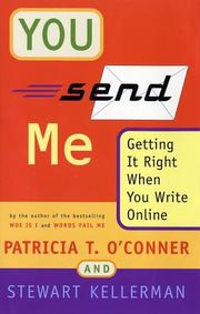 Cover of: You send me by Patricia T. O'Conner