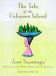 Cover of: The tale of the unknown island by José Saramago