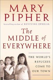 Cover of: The Middle of Everywhere | Mary Pipher
