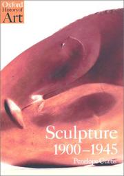 Cover of: Sculpture 1900-1945 (Oxford History of Art)
