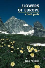Cover of: Flowers of Europe: a field guide