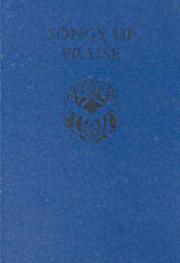 Cover of: Songs of Praise (Hymn Book) by 