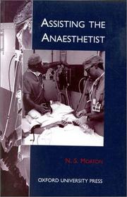 Cover of: Assisting the Anaesthetist