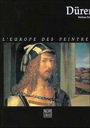 Cover of: Dürer, l'europe des peintres