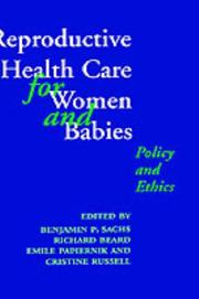 Cover of: Reproductive health care for women and babies