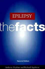 Cover of: Epilepsy, the facts by Anthony Hopkins