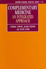 Cover of: Complementary medicine: an integrated approach