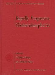 Cover of: Rapidly progressive glomerulonephritis by edited by Charles D. Pusey and Andrew J. Rees.