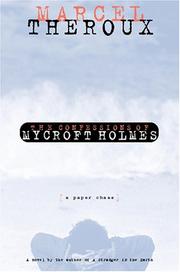 Cover of: The confessions of Mycroft Holmes by Marcel Theroux