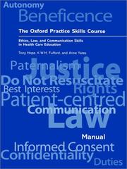 Cover of: The Oxford Practice Skills Course by R. A. Hope, K. W. M. Fulford, Anne Yates