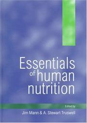 Cover of: Essentials of human nutrition by edited by J.I. Mann and A. Stewart Truswell.