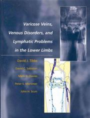 Cover of: Varicose veins, venous disorders, and lymphatic problems in the lower limbs