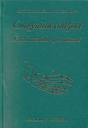 Cover of: Congenital clubfoot: fundamentals of treatment