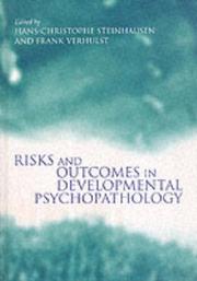 Cover of: Risks and outcomes in developmental psychopathology