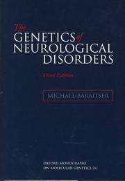 Cover of: The genetics of neurological disorders