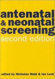 Cover of: Antenatal and Neonatal Screening by 