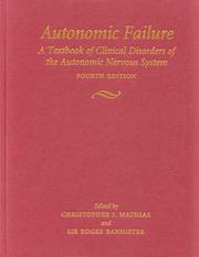 Cover of: Autonomic Failure: A Textbook of Clinical Disorders of the Autonomic Nervous System (Oxford Medical Publications)