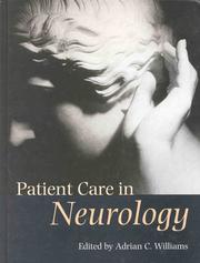 Cover of: Patient care in neurology by A. C. Williams