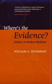 Cover of: Where's the evidence? by William A. Silverman