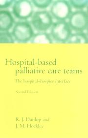 Cover of: Hospital-based palliative care teams: the hospital-hospice interface