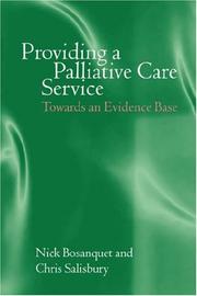 Cover of: Providing a palliative care service: towards an evidence base