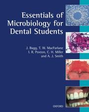 Essentials of microbiology for dental students by Jeremy Bagg