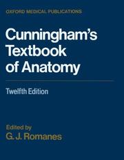 Cover of: Cunningham's Textbook of anatomy.