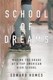 School of Dreams by Edward Humes
