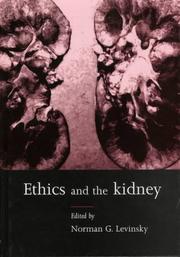 Cover of: Ethics and the Kidney