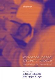 Cover of: Evidence-based patient choice: inevitable or impossible?