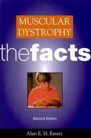 Cover of: Muscular dystrophy, the facts by Alan E. H. Emery