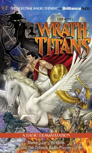 Cover of: Wrath of the Titans: A Radio Dramatization