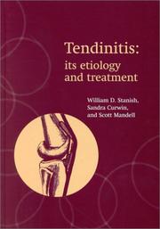 Tendinitis by William D. Stanish, Sandra Curwin, Scott Mandel