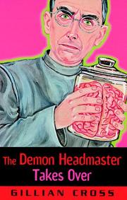 Cover of: The Demon Headmaster Takes Over (The Demon Headmaster)
