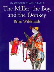 Cover of: The miller, the boy, and the donkey