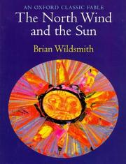 Cover of: The North Wind and the Sun (Oxford Classic Fables) by Jean de La Fontaine, Brian Wildsmith