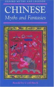 Chinese Myths and Fantasies by Cyril Birch