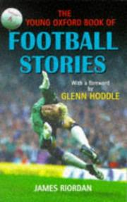 Cover of: The Young Oxford Book of Football Stories by James Riordan