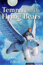 Cover of: Temmi and the Flying Bears (Oxford Fantasy)