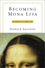 Cover of: Becoming Mona Lisa by Donald Sassoon, Donald Sassoon