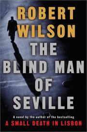 Cover of: The blind man of Seville by Robert Wilson