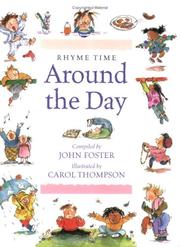 Cover of: Around the day by compiled by John Foster ; illustrated by Carol Thompson.
