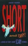 Cover of: Short and scary!: a book of very short scary stories