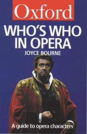 Cover of: Who's Who in Opera by Joyce Bourne