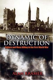 Cover of: Dynamic of Destruction by Alan Kramer