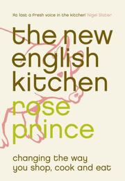 Cover of: The New English Kitchen by Rose Prince, Rose Prince