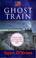 Cover of: Ghost train